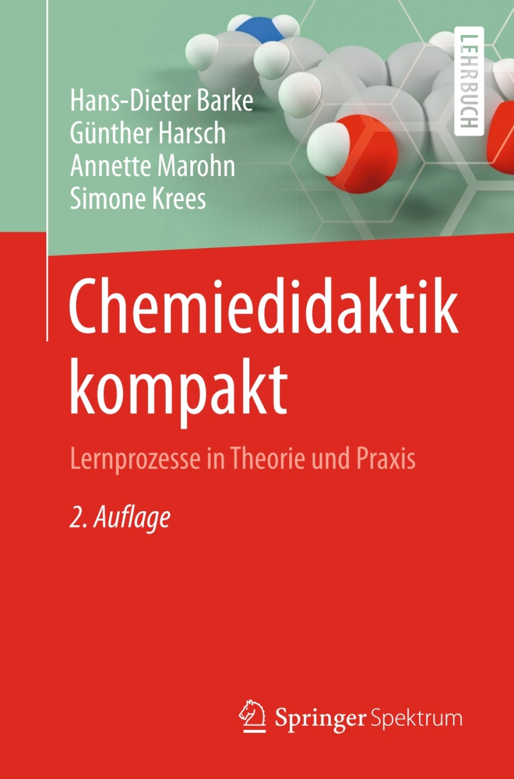 Chemiedidaktik kompakt Lernprozesse in Theorie und Praxis 2nd Edition - (PDF/EPUB Version)