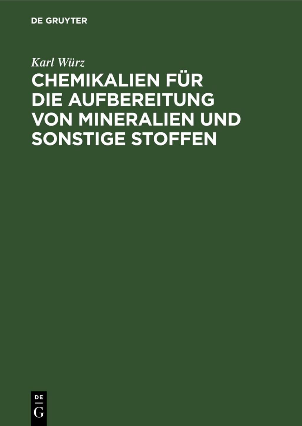 Chemikalien fÃ¼r die Aufbereitung von Mineralien und sonstige Stoffen 1st Edition â€“ PDF/EPUB Version Downloadable