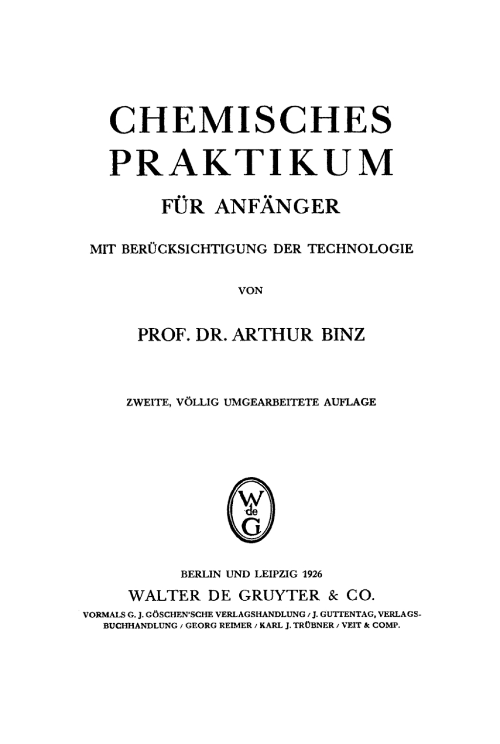 Chemisches Praktikum fÃ¼r AnfÃ¤nger, mit BerÃ¼cksichtigung der Technologie 2nd Edition â€“ PDF/EPUB Version Downloadable