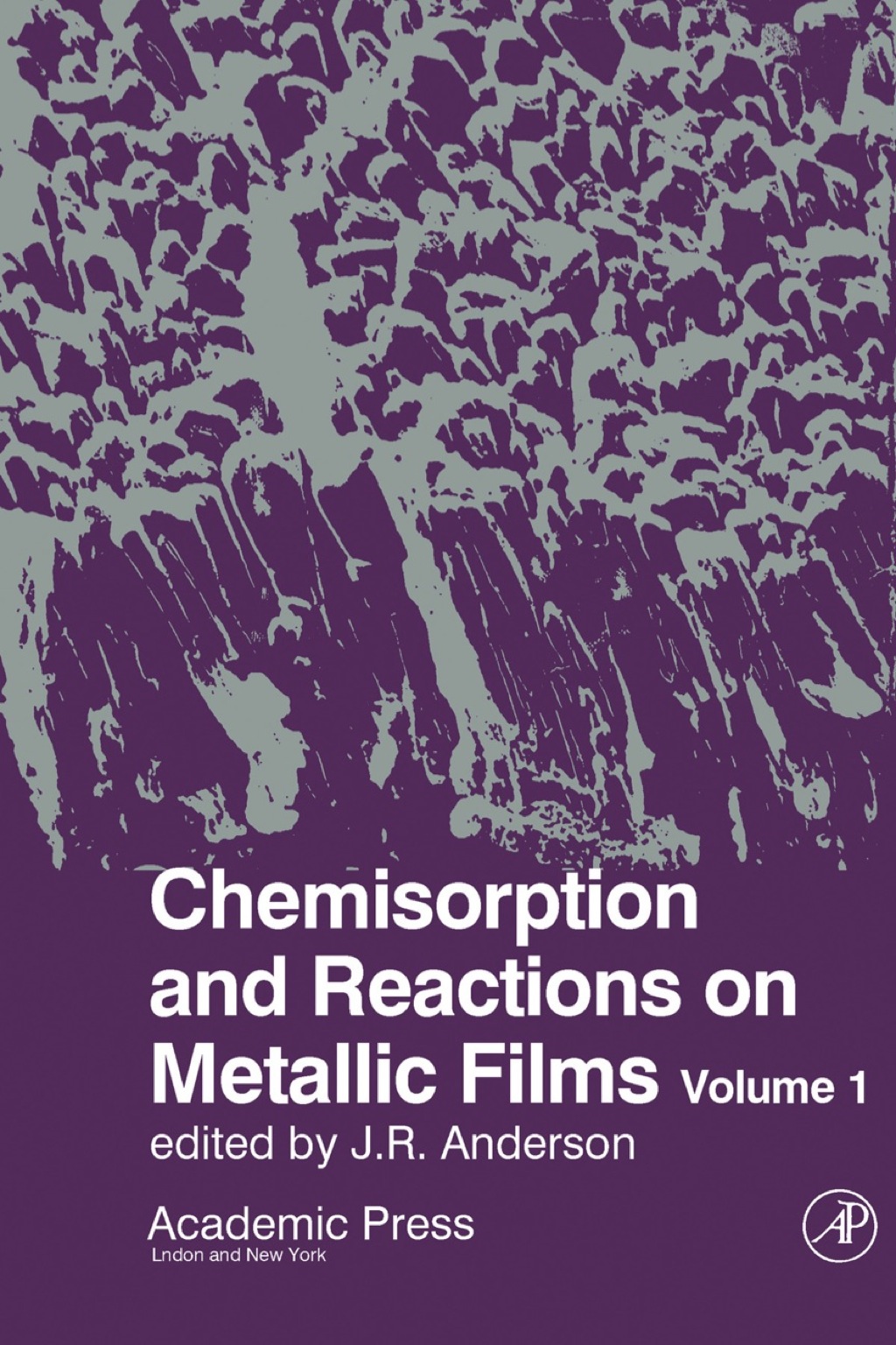 Chemisorption And Reactions On Metallic Films V1 1st Edition â€“ PDF/EPUB Version Downloadable