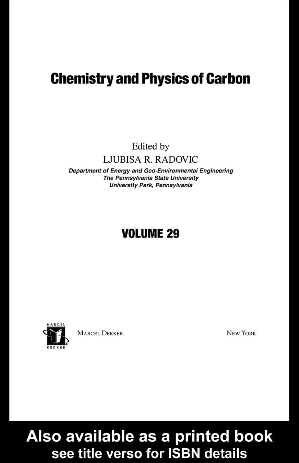 Chemistry & Physics Of Carbon Volume 29 1st Edition â€“ PDF/EPUB Version Downloadable