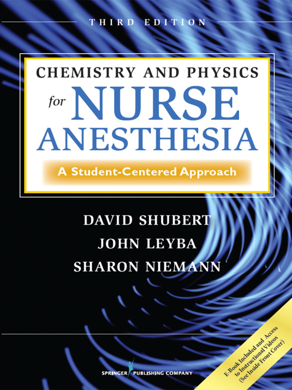 Chemistry and Physics for Nurse Anesthesia, Third Edition A Student-Centered Approach 3rd Edition â€“ PDF/EPUB Version Downloadable