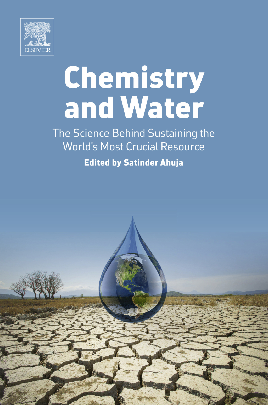 Chemistry and Water The Science Behind Sustaining the World's Most Crucial Resource â€“ PDF/EPUB Version Downloadable