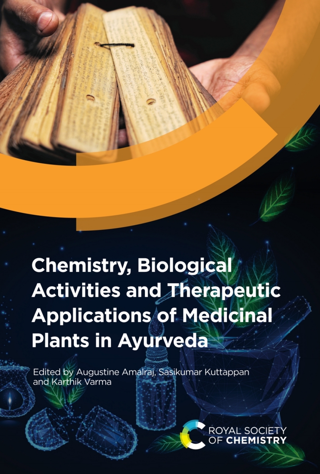 Chemistry, Biological Activities and Therapeutic Applications of Medicinal Plants in Ayurveda 1st Edition â€“ PDF/EPUB Version Downloadable