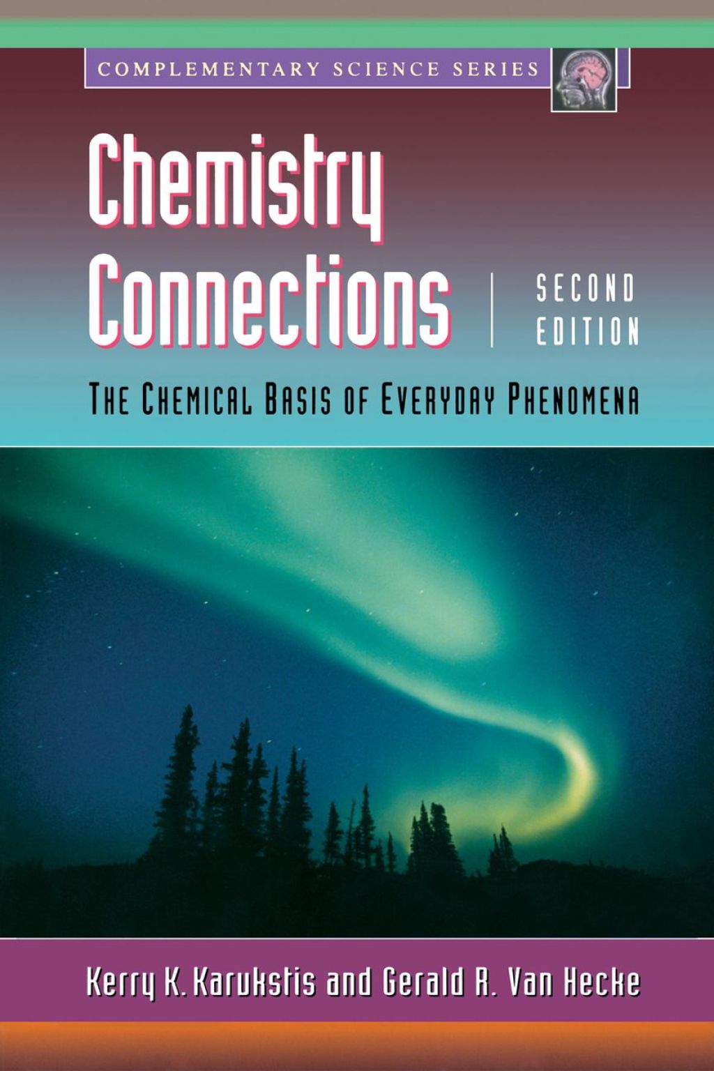 Chemistry Connections: The Chemical Basis of Everyday Phenomena 2nd Edition â€“ PDF/EPUB Version Downloadable