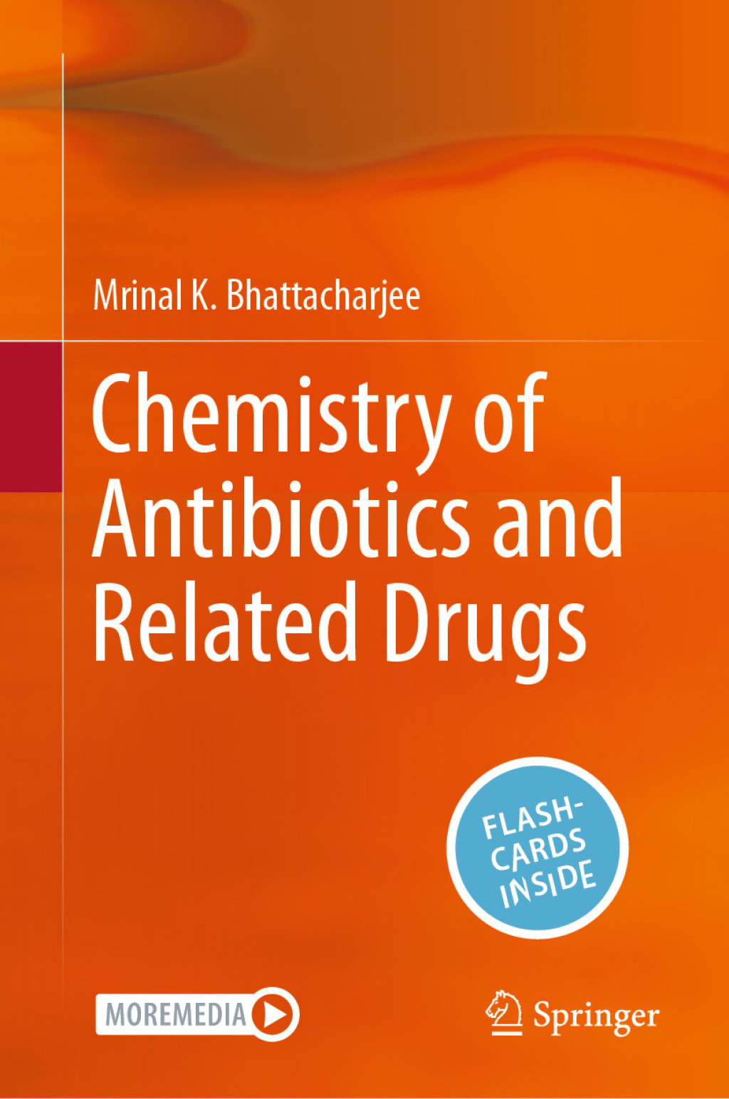 Chemistry of Antibiotics and Related Drugs 3rd Edition â€“ PDF/EPUB Version Downloadable