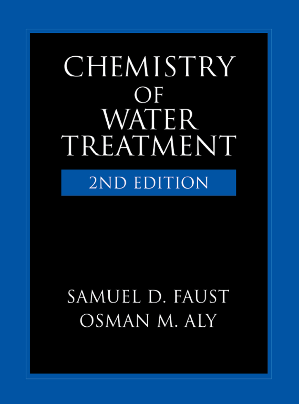 Chemistry of Water Treatment 1st Edition â€“ PDF/EPUB Version Downloadable