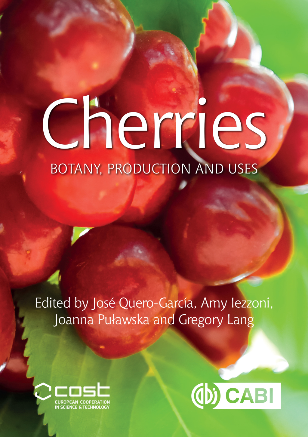 Cherries Botany, Production and Uses 1st Edition â€“ PDF/EPUB Version Downloadable