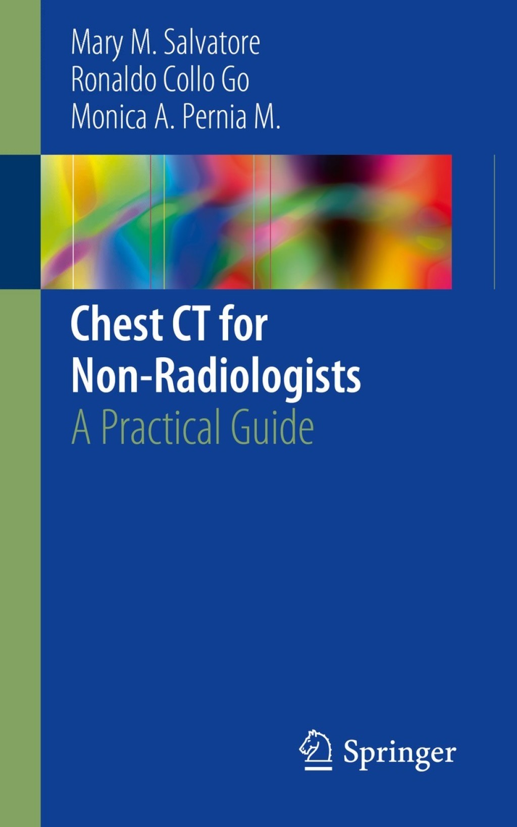 Chest CT for Non-Radiologists A Practical Guide  â€“ PDF/EPUB Version Downloadable