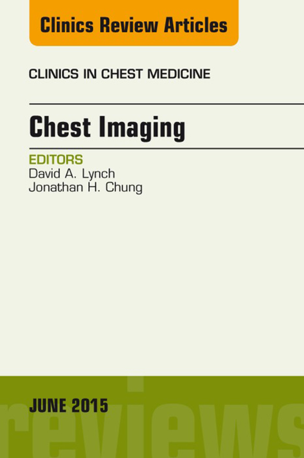 Chest Imaging, An Issue of Clinics in Chest Medicine  â€“ PDF/EPUB Version Downloadable