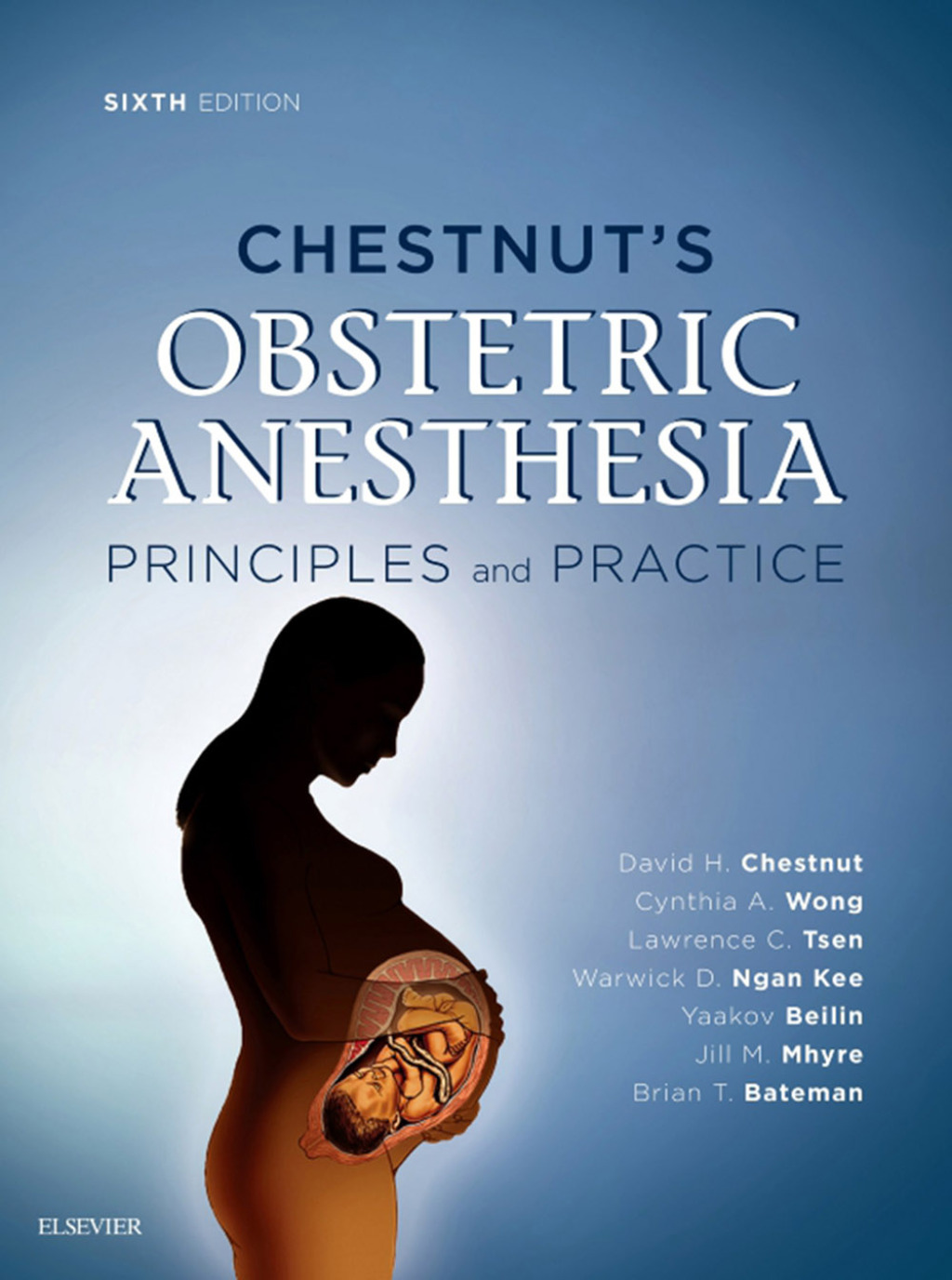Chestnut's Obstetric Anesthesia E-Book 6th Edition â€“ PDF/EPUB Version Downloadable