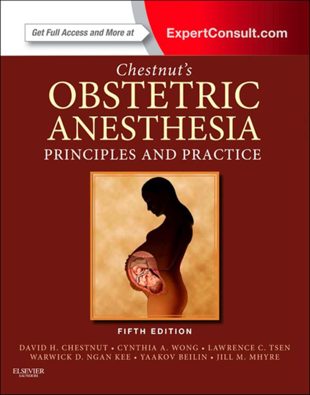 Chestnut's Obstetric Anesthesia: Principles and Practice 5th Edition â€“ PDF/EPUB Version Downloadable