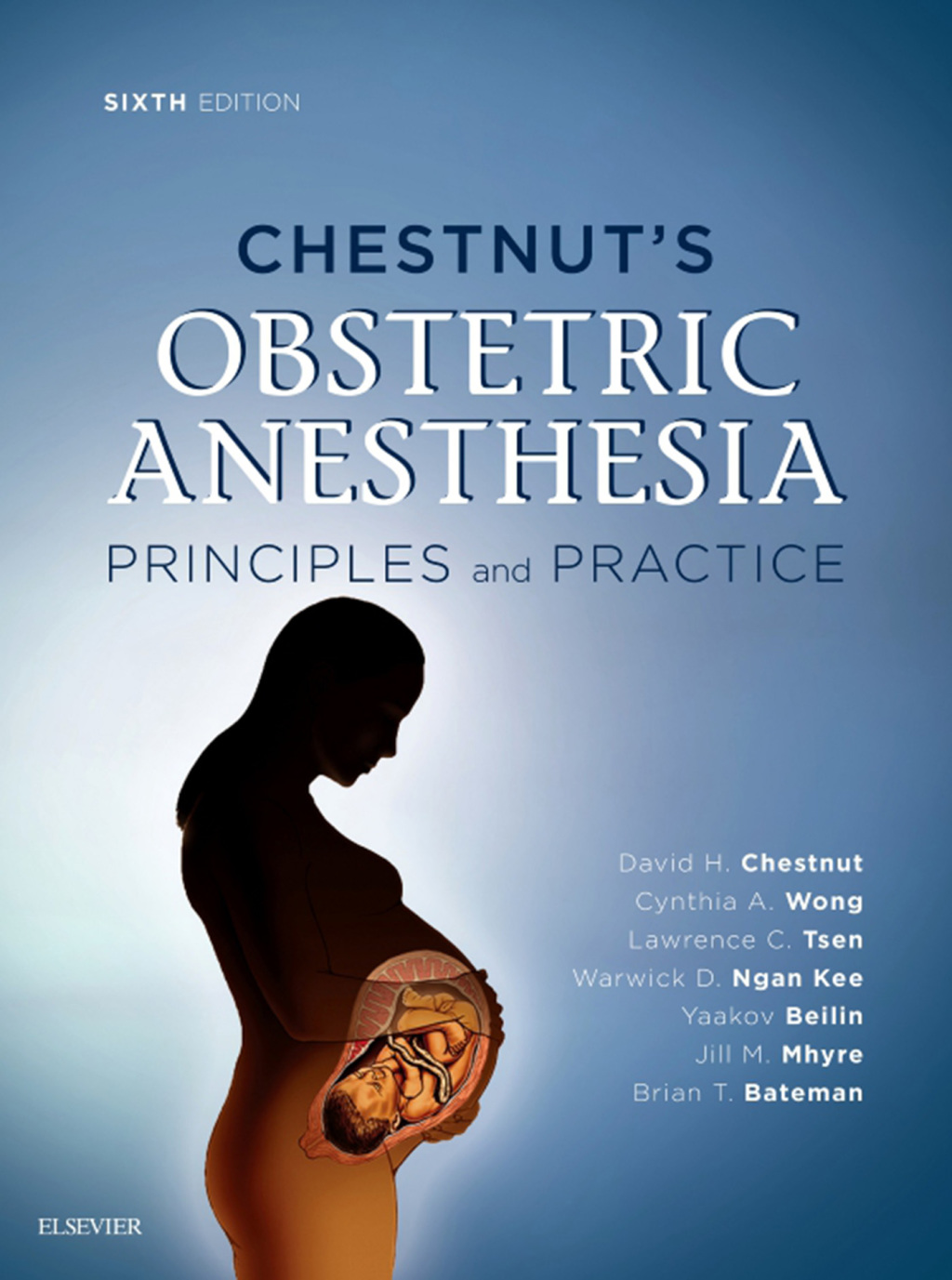 Chestnut's Obstetric Anesthesia: Principles and Practice 6th Edition â€“ PDF/EPUB Version Downloadable
