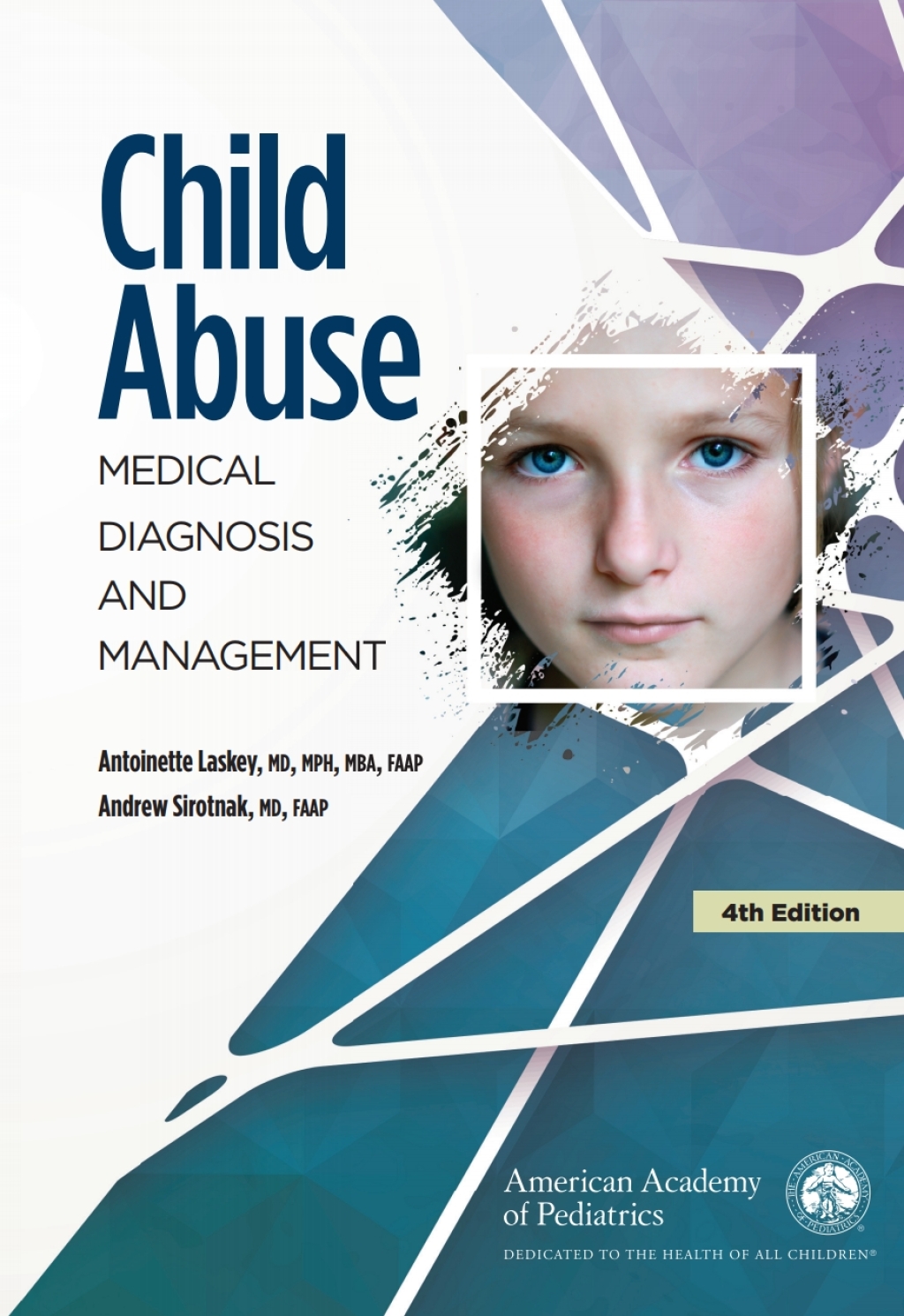 Child Abuse: Medical Diagnosis and Management 4th Edition â€“ PDF/EPUB Version Downloadable