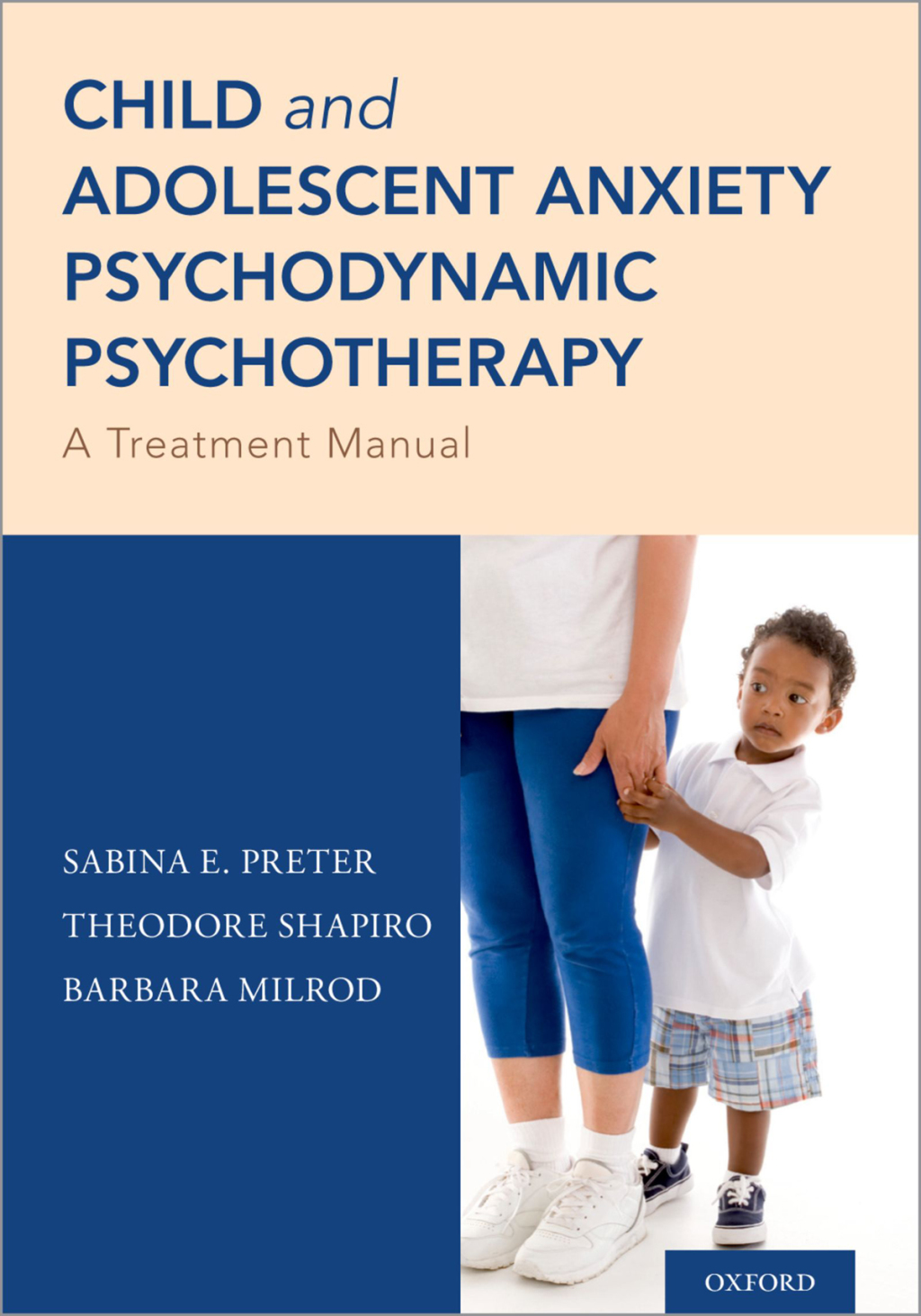 Child and Adolescent Anxiety Psychodynamic Psychotherapy A Treatment Manual 1st Edition â€“ PDF/EPUB Version Downloadable