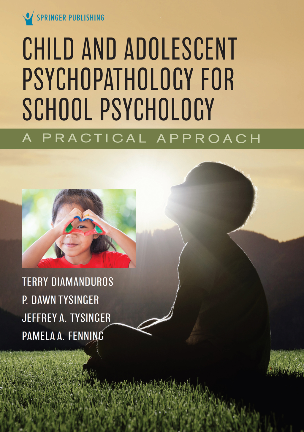 Child and Adolescent Psychopathology for School Psychology A Practical Approach 1st Edition â€“ PDF/EPUB Version Downloadable