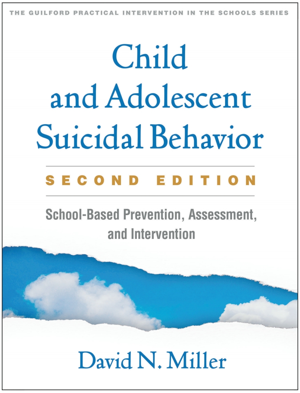 Child and Adolescent Suicidal Behavior School-Based Prevention, Assessment, and Intervention 2nd Edition - (PDF/EPUB Version)