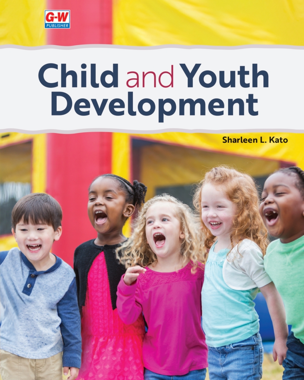 Child and Youth Development 1st Edition â€“ PDF/EPUB Version Downloadable