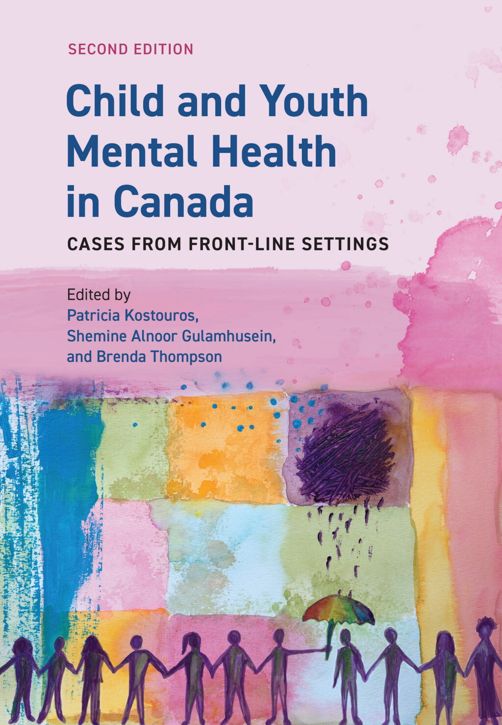 Child and Youth Mental Health in Canada Cases from Front-Line Settings 2nd Edition â€“ PDF/EPUB Version Downloadable