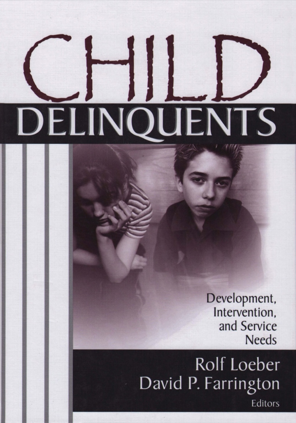 Child Delinquents Development, Intervention, and Service Needs 1st Edition â€“ PDF/EPUB Version Downloadable