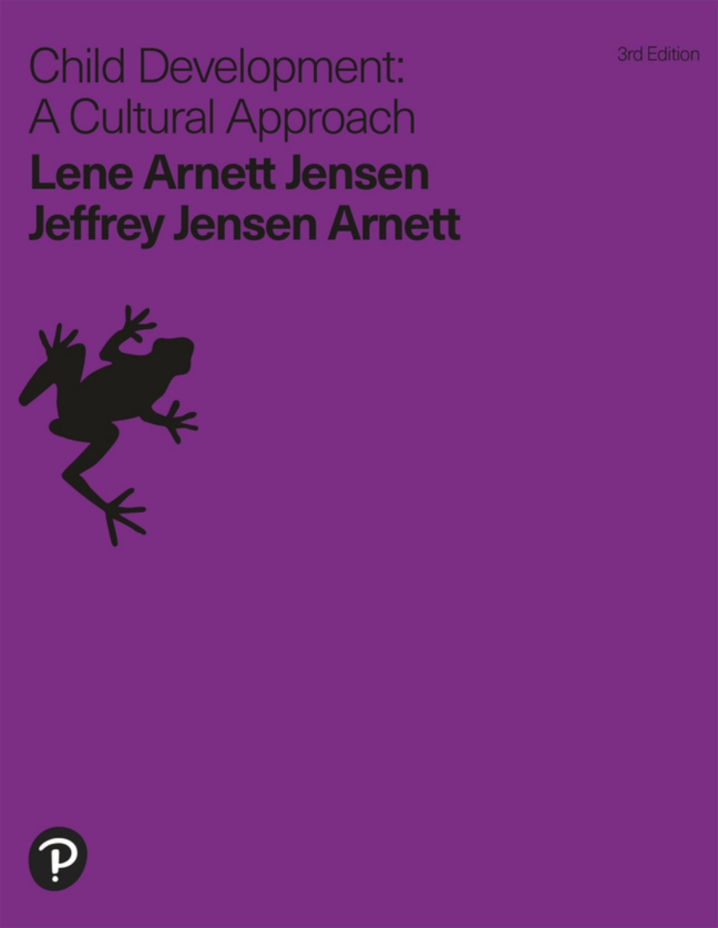 Child Development: A Cultural Approach (Pearson+) 3rd Edition â€“ PDF/EPUB Version Downloadable