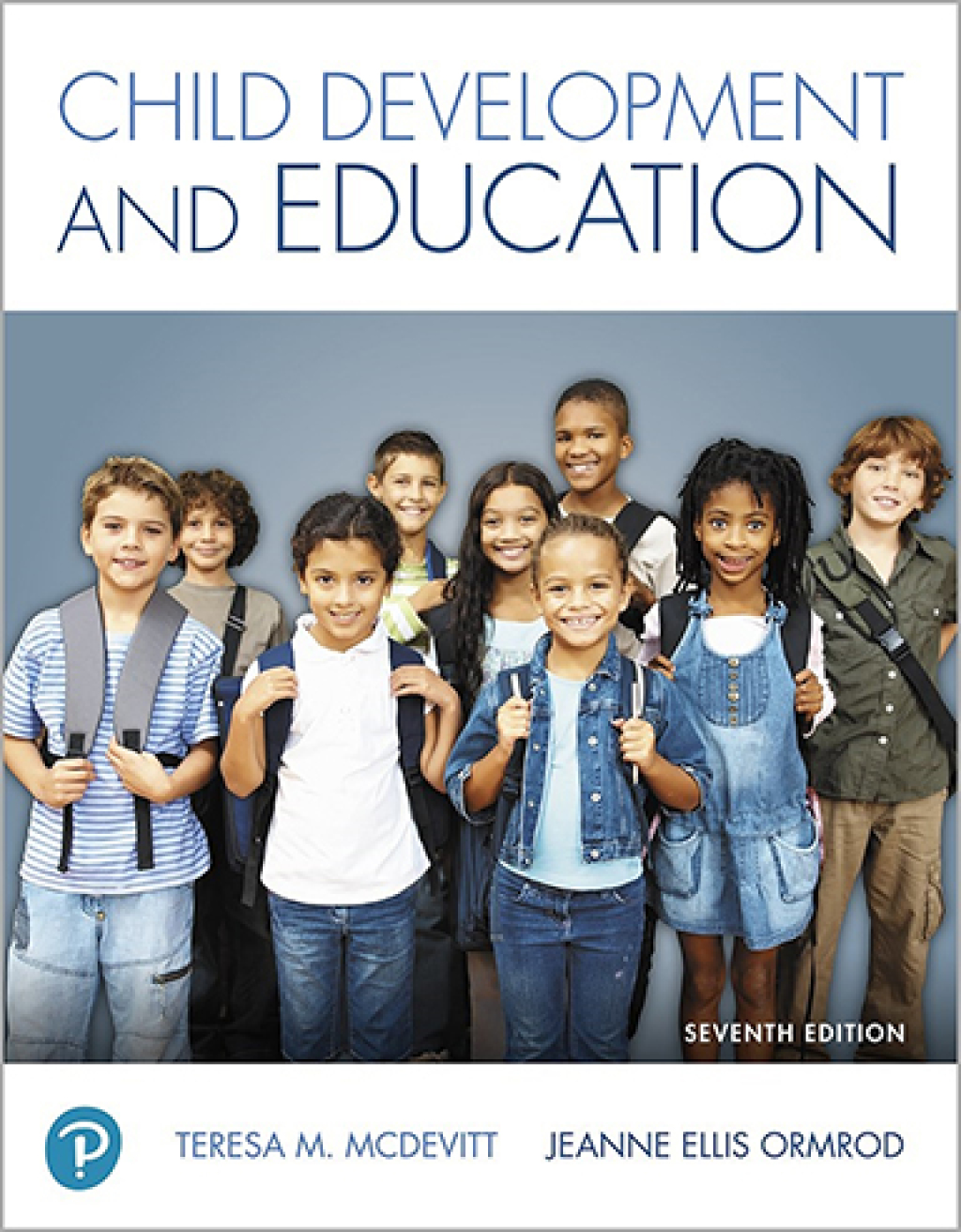Child Development and Education 7th Edition â€“ PDF/EPUB Version Downloadable