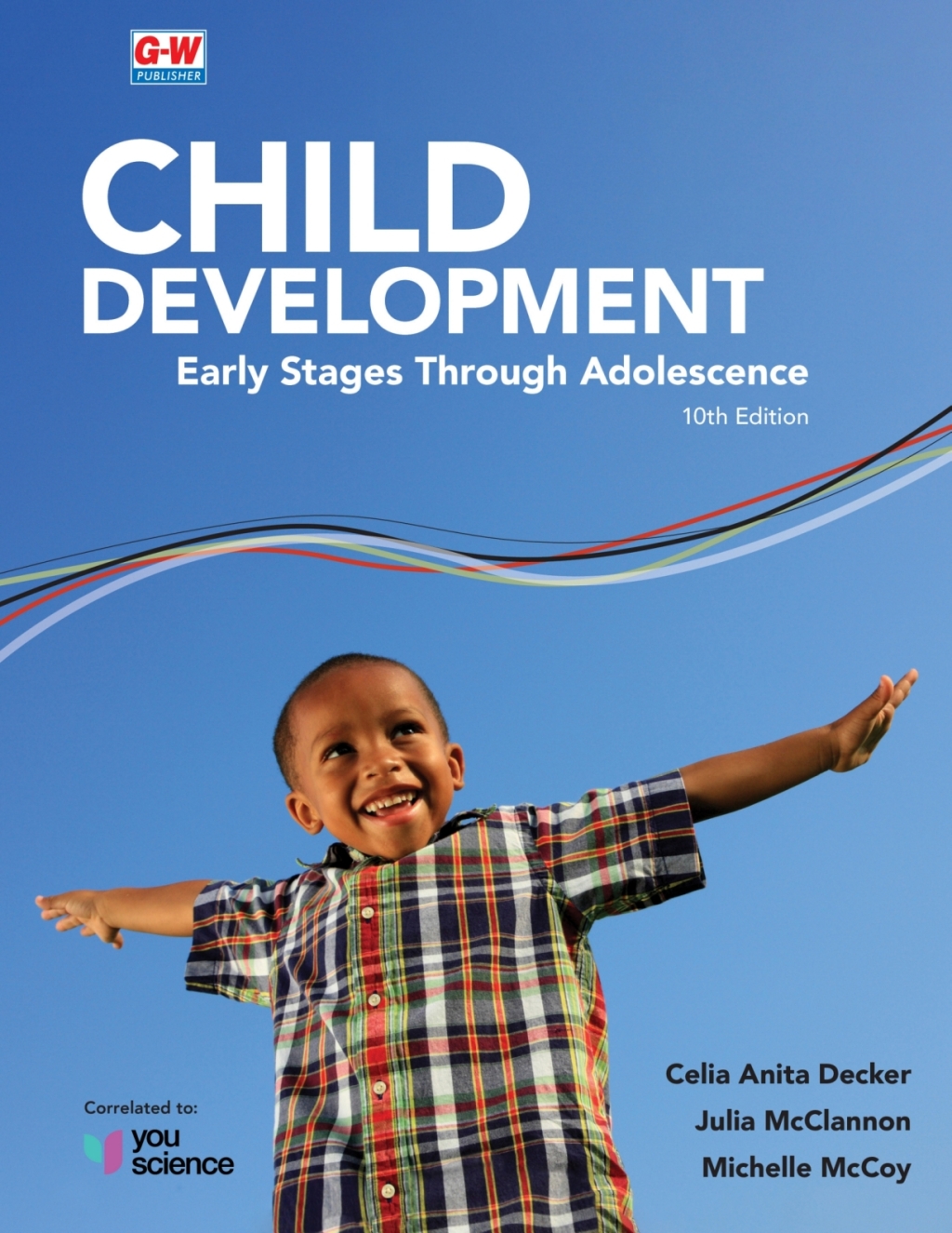 Child Development: Early Stages Through Adolescence 10th Edition â€“ PDF/EPUB Version Downloadable