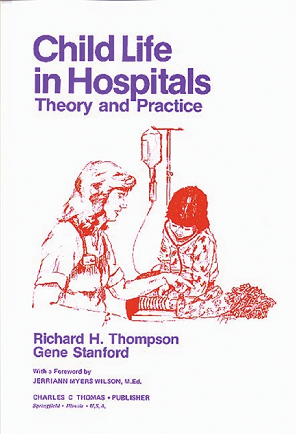 Child Life in Hospitals: Theory and Practice 1st Edition â€“ PDF/EPUB Version Downloadable
