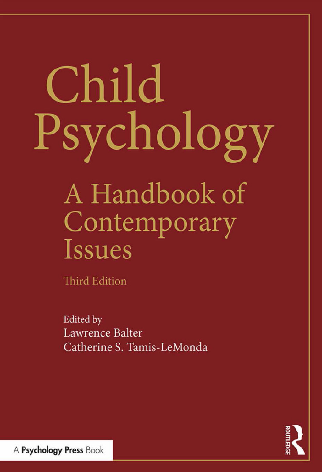 Child Psychology A Handbook of Contemporary Issues 3rd Edition â€“ PDF/EPUB Version Downloadable