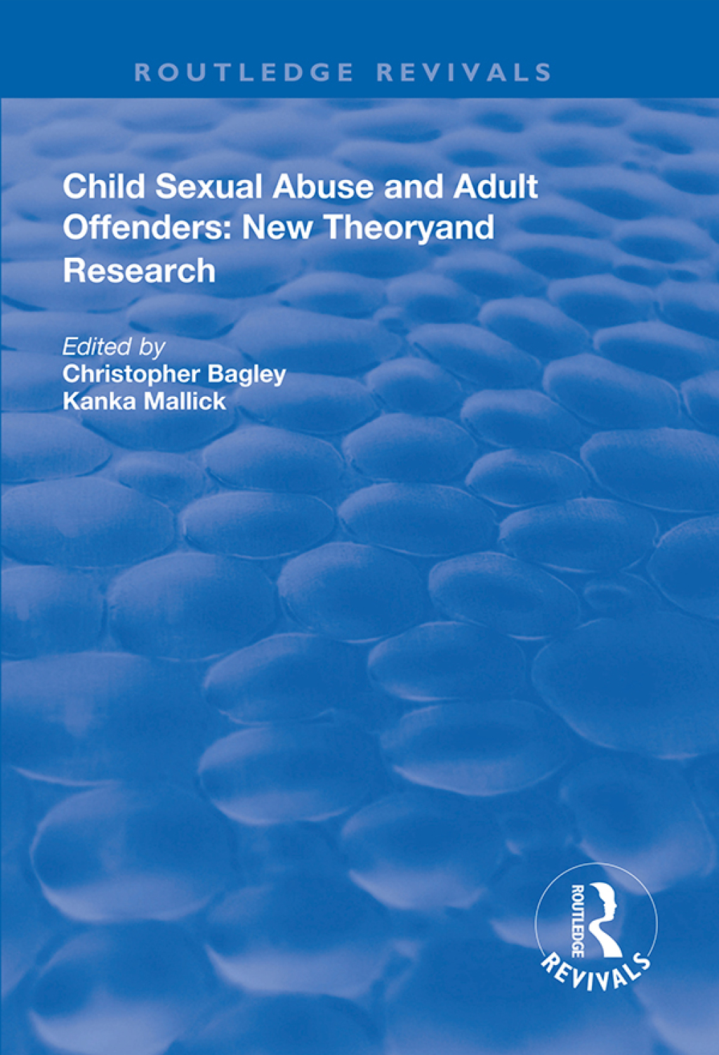 Child Sexual Abuse and Adult Offenders New Theory and Research 1st Edition â€“ PDF/EPUB Version Downloadable