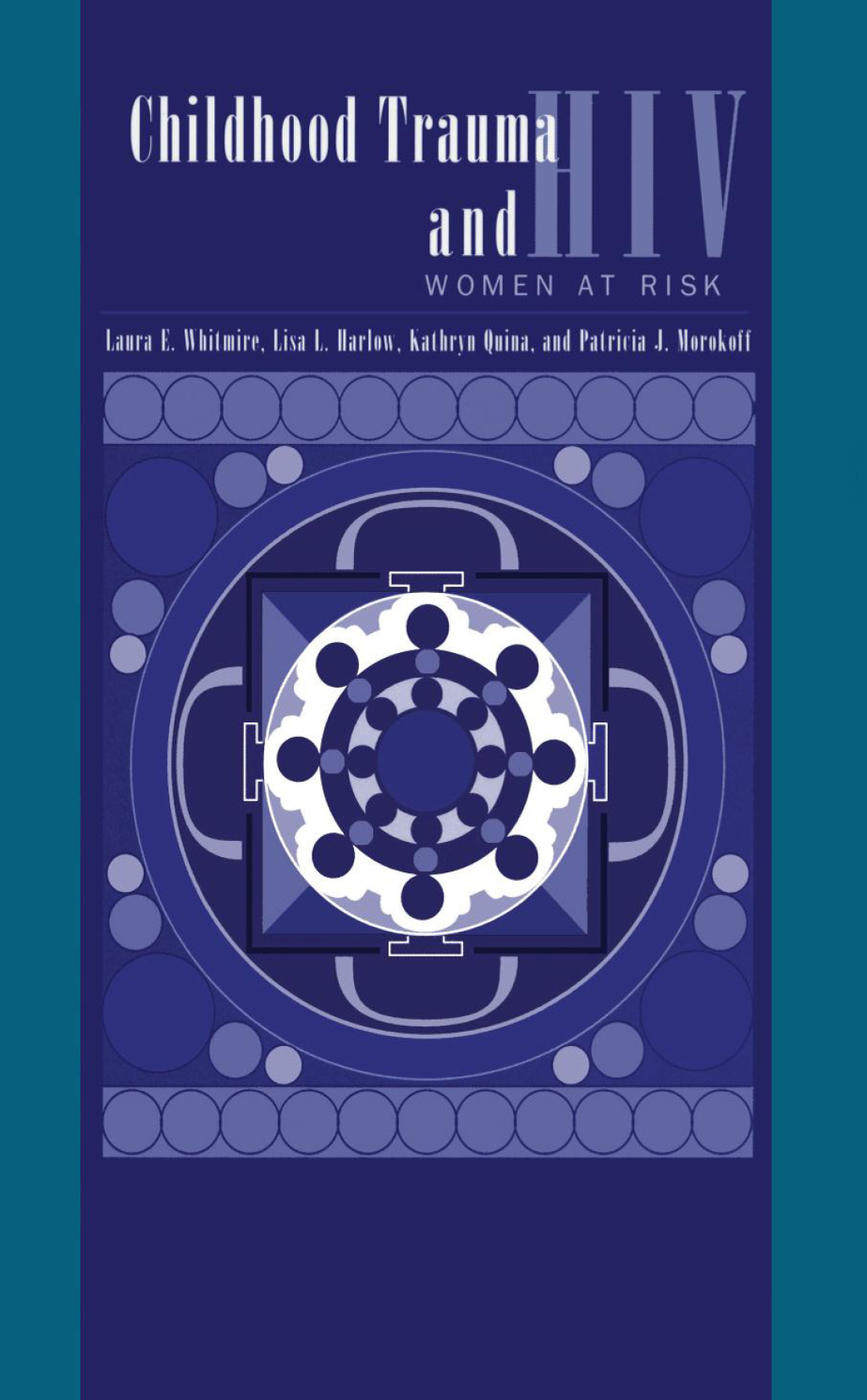 Child Trauma And HIV Risk Behaviour In Women A Multivariate Mediational Model 1st Edition â€“ PDF/EPUB Version Downloadable