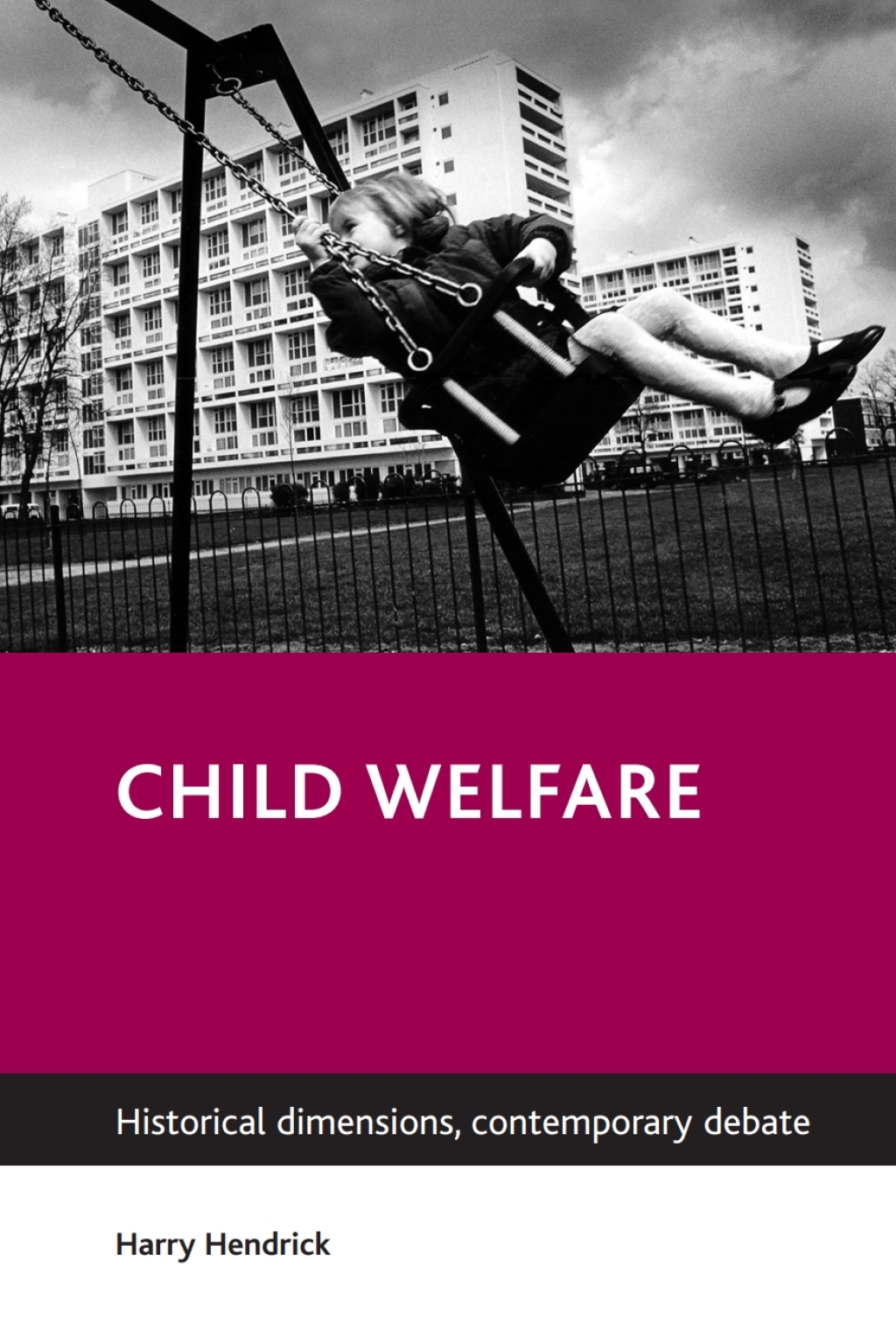 Child welfare Historical dimensions, contemporary debate 1st Edition â€“ PDF/EPUB Version Downloadable