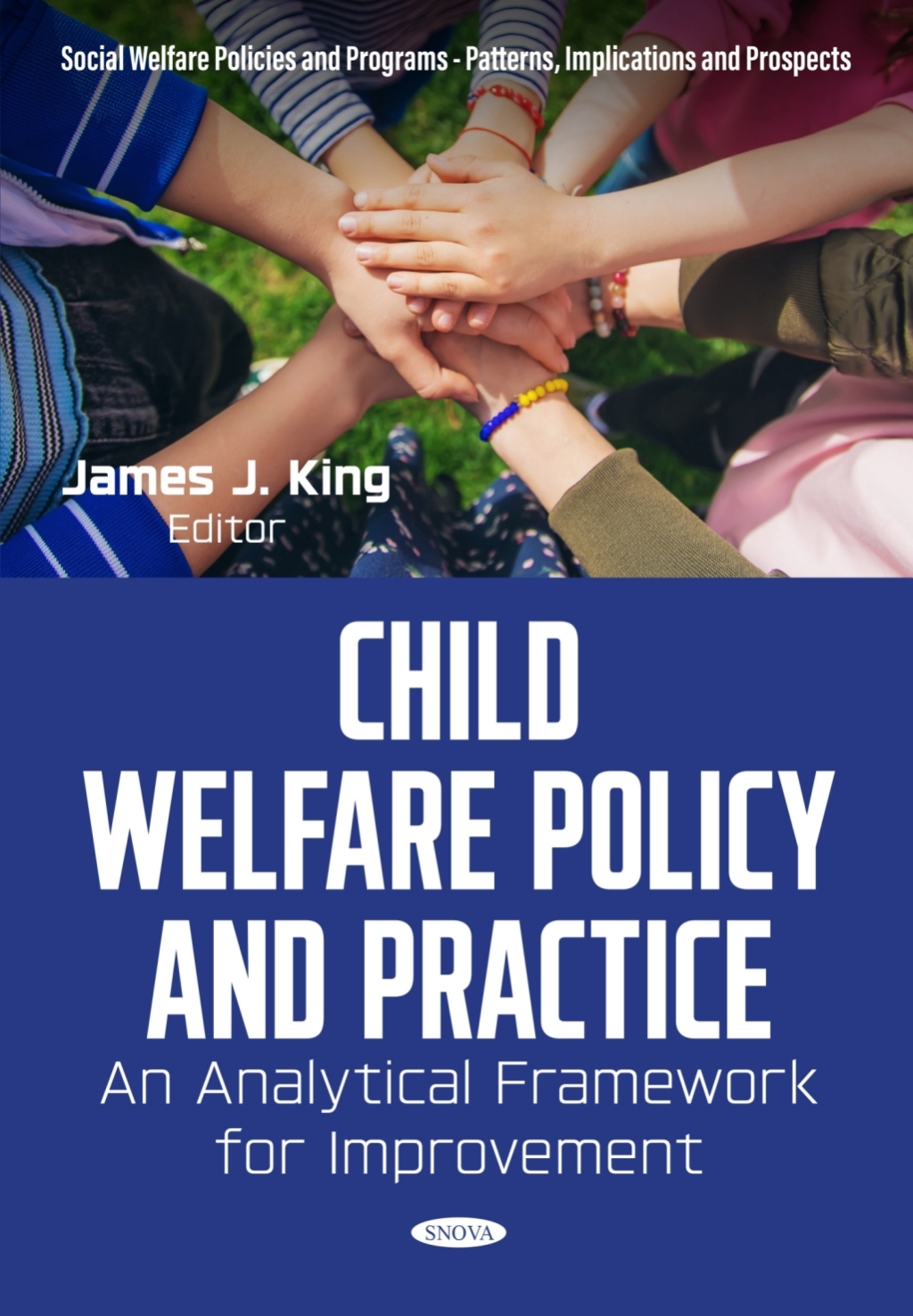 Child Welfare Policy and Practice: An Analytical Framework for Improvement â€“ PDF/EPUB Version Downloadable