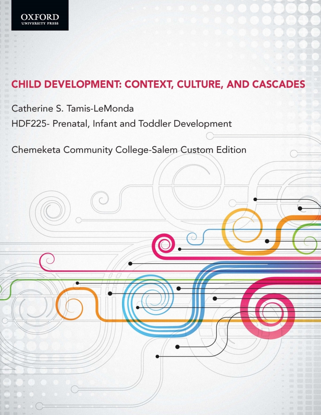 Childhood Development HDF225 Chemeketa Community College Salem Custom Edition  â€“ PDF/EPUB Version Downloadable