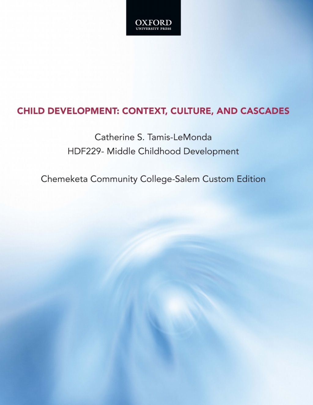 Childhood Development HDF229 Chemeketa Community College Salem Custom Edition  â€“ PDF/EPUB Version Downloadable