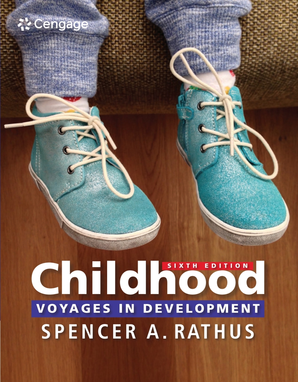 Childhood: Voyages in Development 6th Edition â€“ PDF/EPUB Version Downloadable