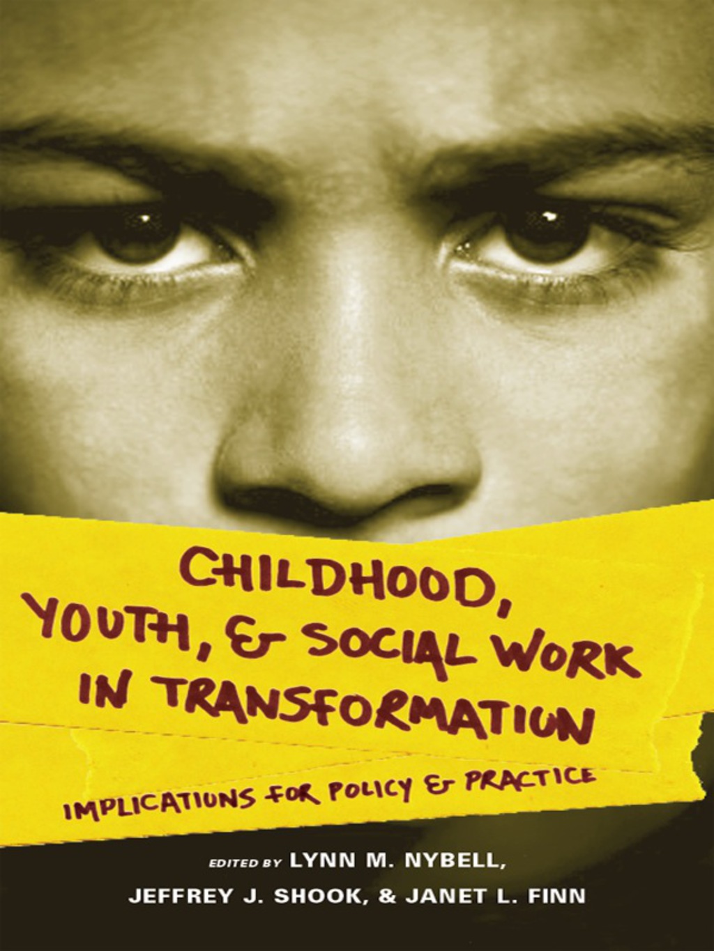Childhood, Youth, and Social Work in Transformation Implications for Policy and Practice  â€“ PDF/EPUB Version Downloadable