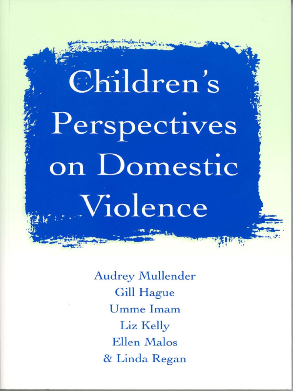 Childrenâ€²s Perspectives on Domestic Violence 1st Edition â€“ PDF/EPUB Version Downloadable