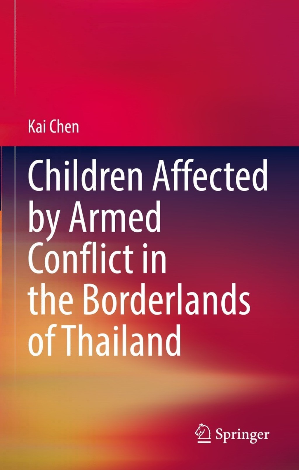 Children Affected by Armed Conflict in the Borderlands of Thailand â ...