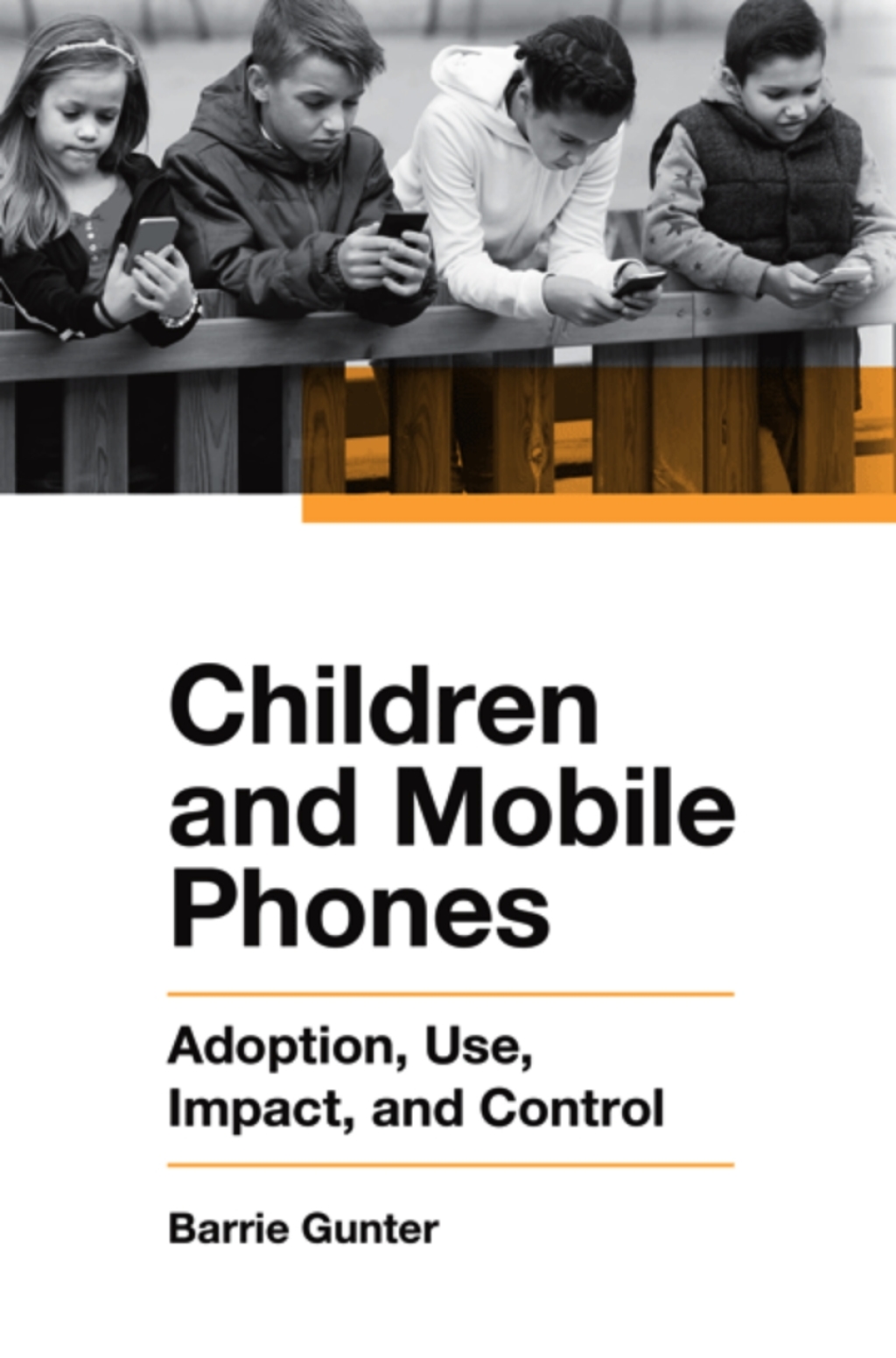 Children and Mobile Phones Adoption, Use, Impact, and Control â€“ PDF/EPUB Version Downloadable