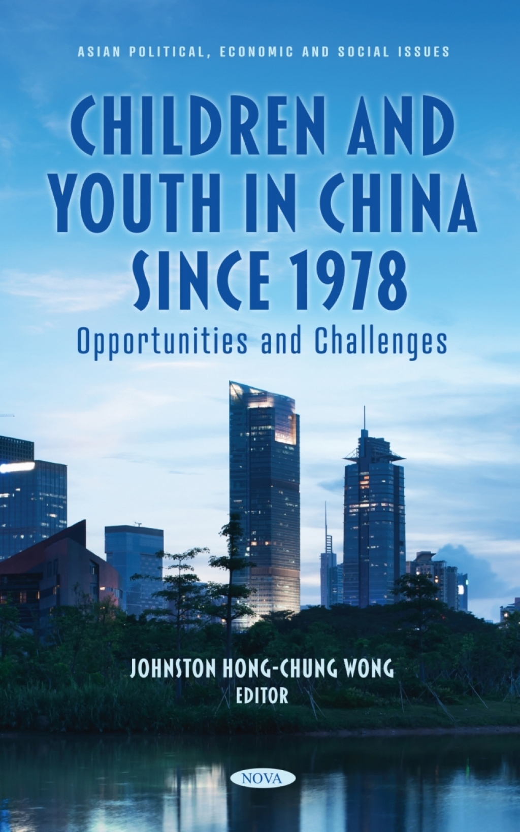 Children and Youth in China Since 1978: Opportunities and Challenges â€“ PDF/EPUB Version Downloadable