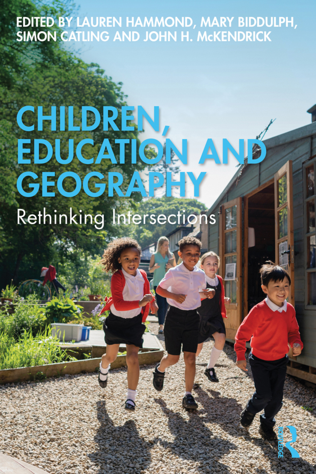 Children, Education and Geography Rethinking Intersections 1st Edition â€“ PDF/EPUB Version Downloadable