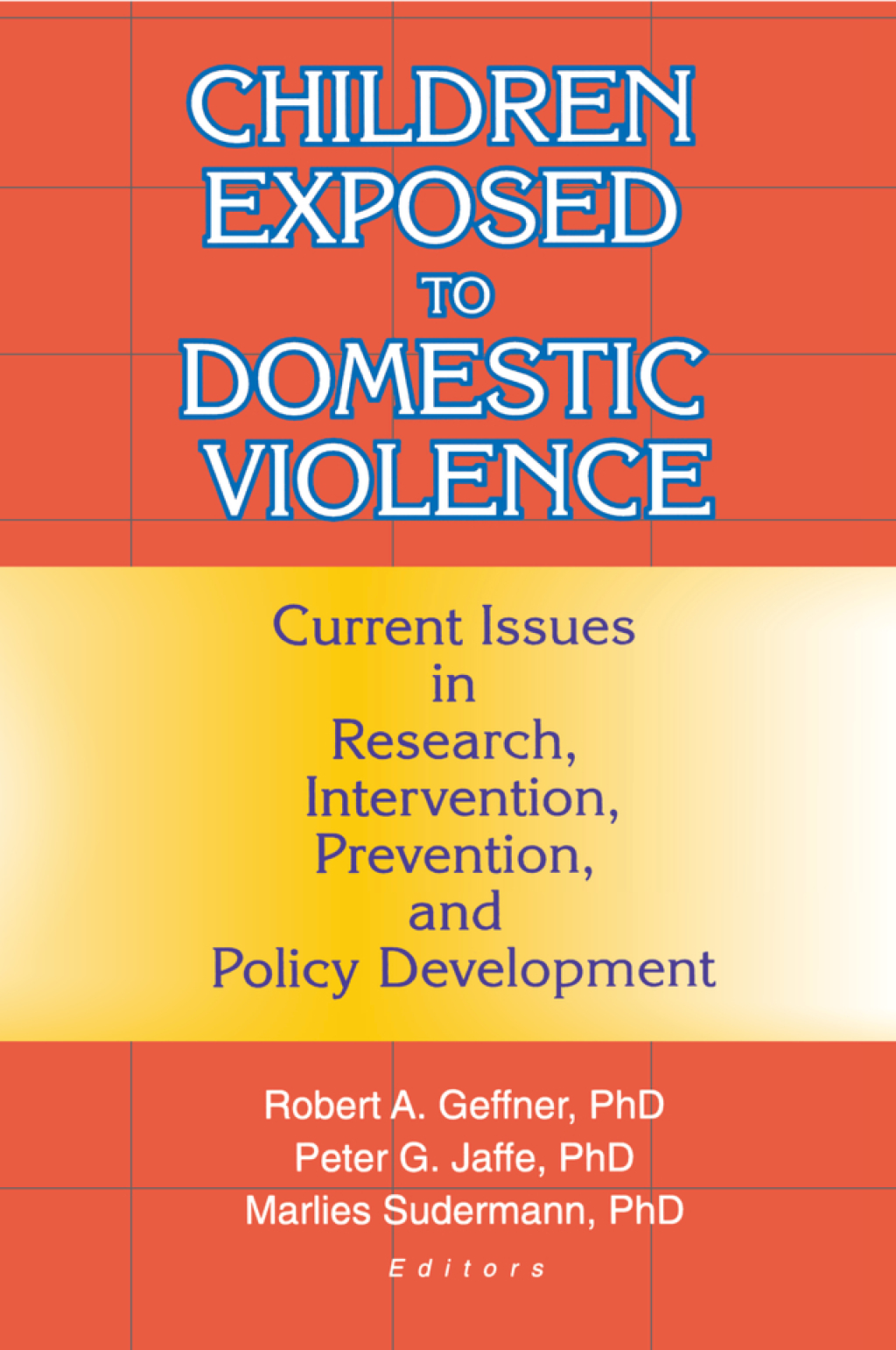Children Exposed to Domestic Violence Current Issues in Research ...