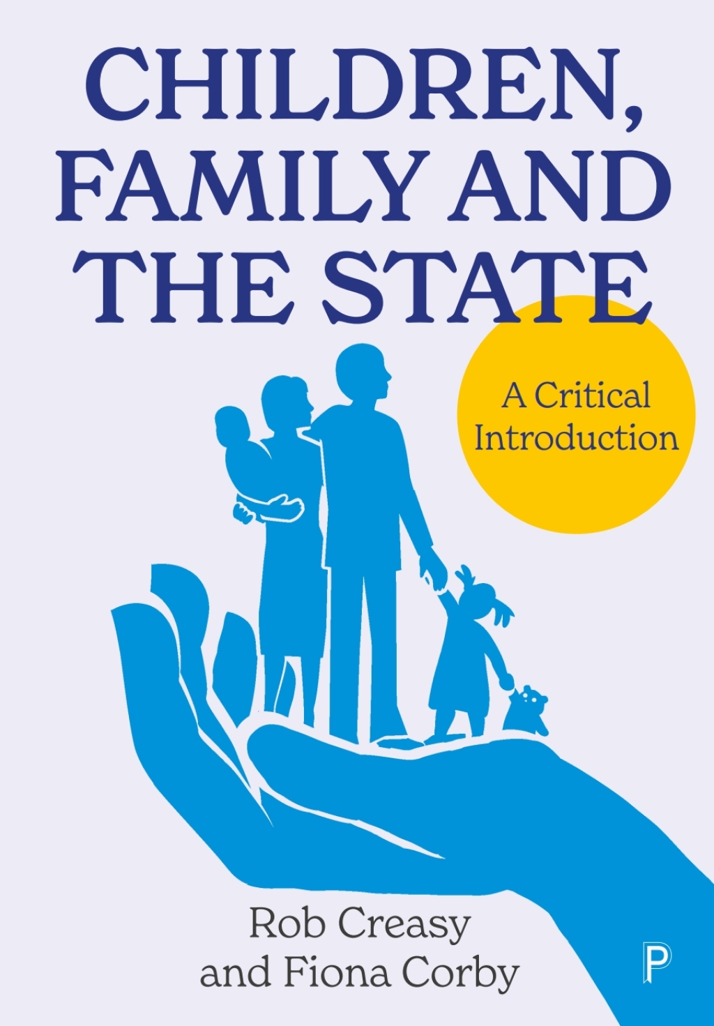 Children, Family and the State A Critical Introduction 1st Edition â€“ PDF/EPUB Version Downloadable