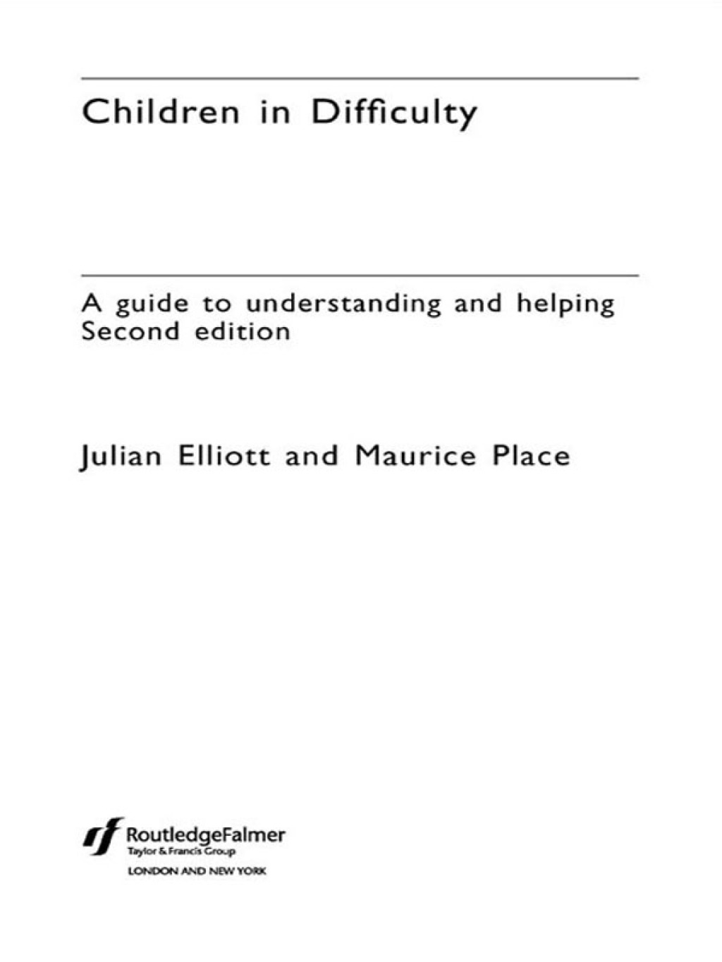 Children in Difficulty A guide to understanding and helping 2nd Edition - (PDF/EPUB Version)