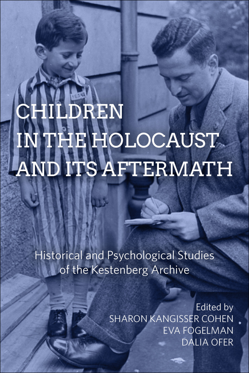 Children in the Holocaust and its Aftermath Historical and Psychological Studies of the Kestenberg Archive 1st Edition - (PDF/EPUB Version)