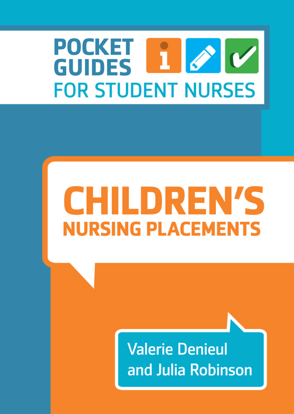 Children's Nursing Placements A Pocket Guide 1st Edition - (PDF/EPUB Version)