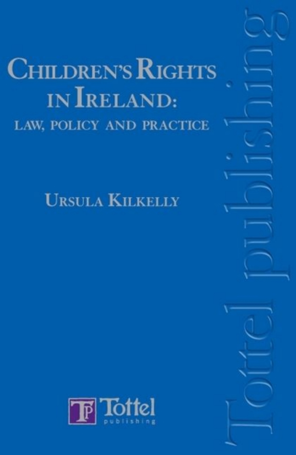 Children's Rights in Ireland 1st Edition â€“ PDF/EPUB Version Downloadable