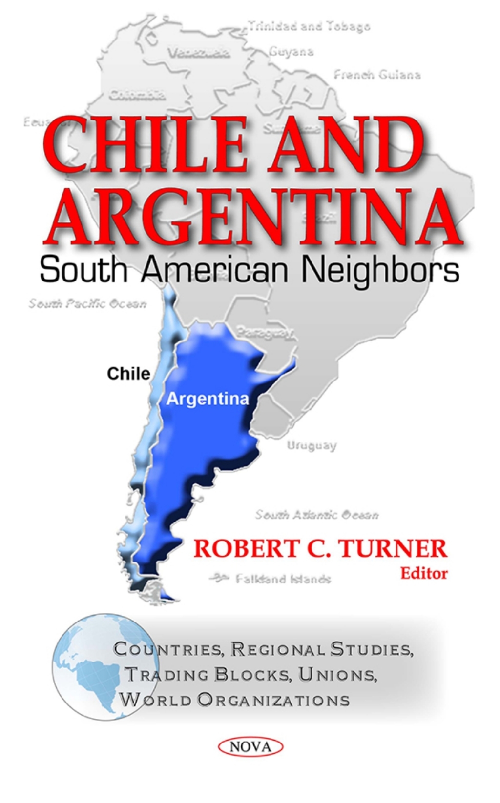 Chile and Argentina: South American Neighbors â€“ PDF/EPUB Version Downloadable