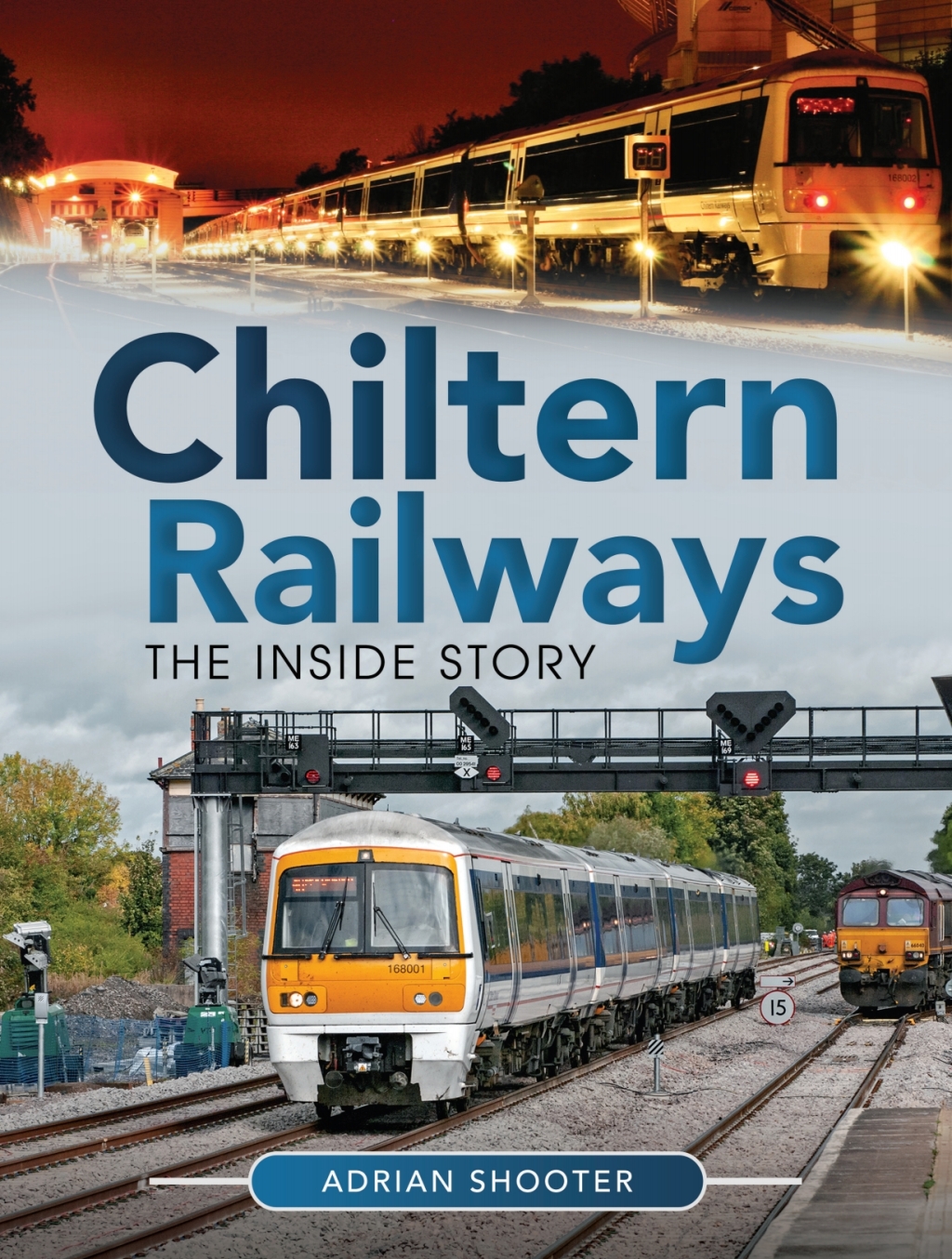 Chiltern Railways The Inside Story – PDF/EPUB Version Downloadable Chiltern Railways The Inside Story – PDF/EPUB Version Downloadable - Image 1